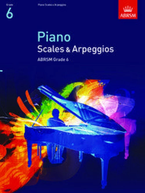 Piano Scales & Arpeggios Grade 6