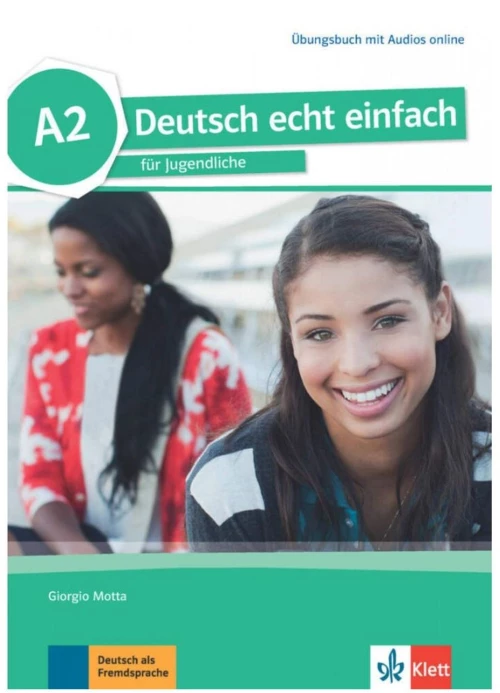 Deutsch Echt Einfach A2 Ubungsbuch