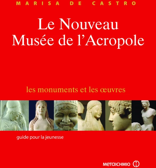 Le Nouveau Musee de l’Acropole