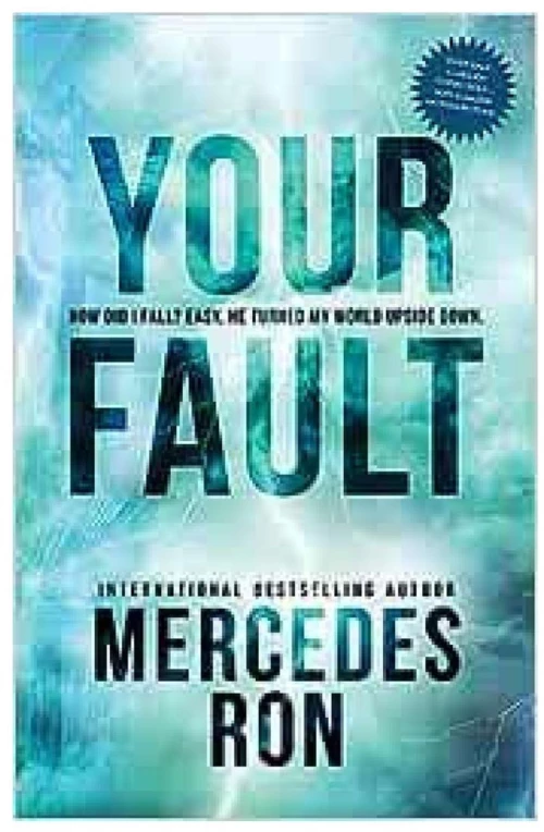 YOUR FAULT