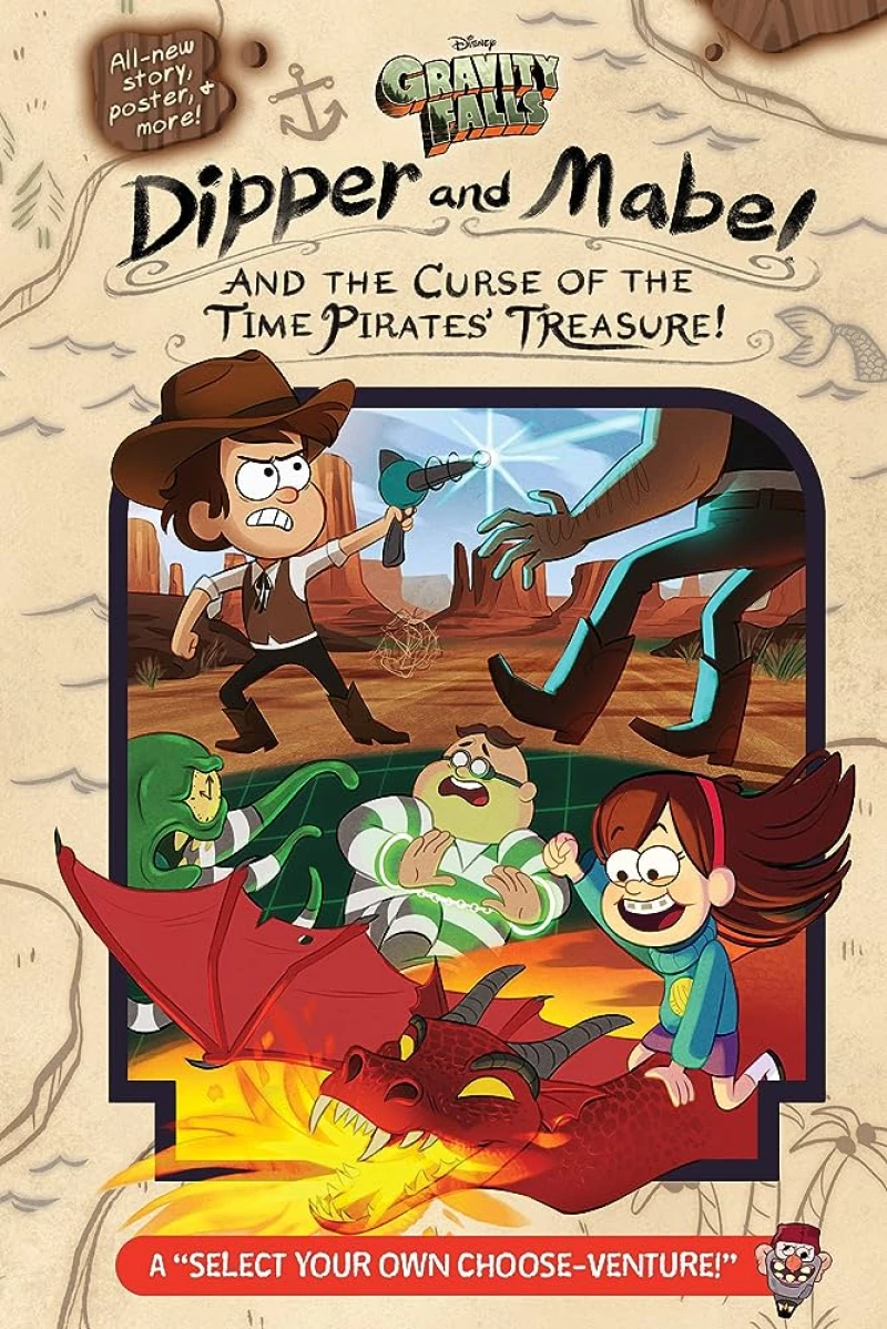 Gravity Falls: : Dipper and Mabel and the Curse of the Time Pirates Treasure!