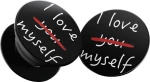 PopSocket i Love myself