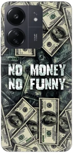 No Money No Funny Silicone Case θήκη για Xiaomi Redmi 13C 5G