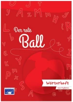 DER ROTE BALL A1 WOERTERHEFT