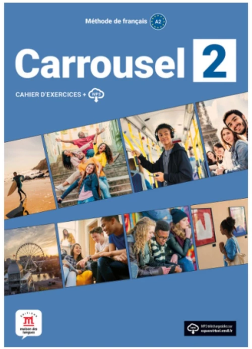 Carrousel 2 (A2) – Cahier d’exercices