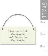 Επιγραφή μικρή - Time to drink champagne…