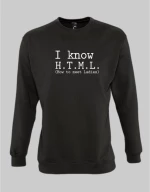 I know HTML Sweatshirt - BLACK