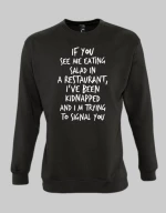 Kidnapped Sweatshirt - BLACK