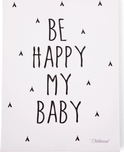 Childhome Βe Happy my Baby
