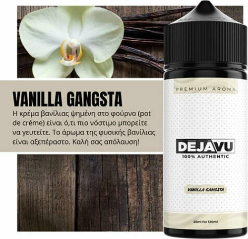 DÉJÀVU Vanilla Gangsta 25ml (120ml)