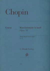 Frederic Chopin - Piano Sonata B Minor Op. 58/ Εκδόσεις Henle Verlag- Urtext