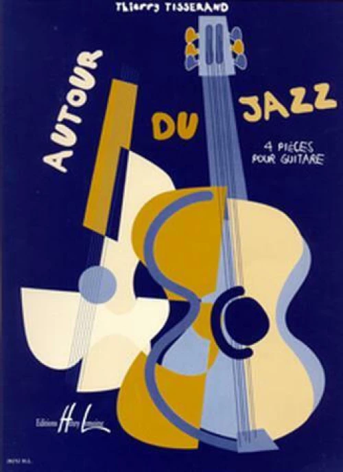 Thierry Tisserand - Autour du Jazz