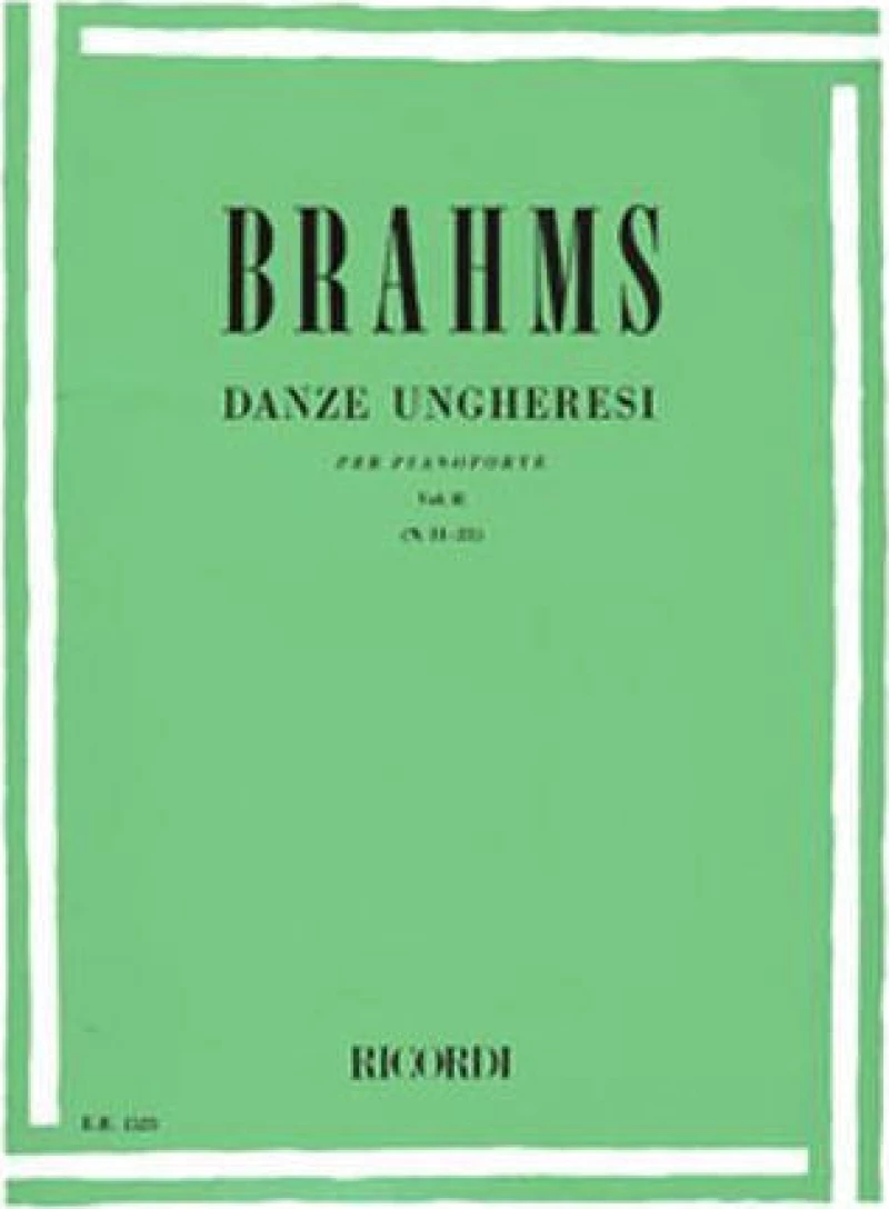 Johannes Brahms - Danze Ungheresi per pianoforte Vol. II (N. 11-21) / Εκδόσεις Ricordi