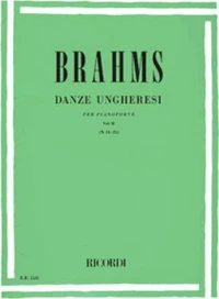 Johannes Brahms - Danze Ungheresi per pianoforte Vol. II (N. 11-21) / Εκδόσεις Ricordi