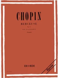 Frederic Chopin - Berceuse op. 57 per pianoforte / Εκδόσεις Ricordi